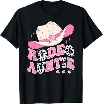 Rodeo Auntie Pink CowGirl 1St Birthday Family Matching T-Shirt