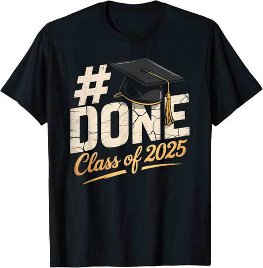 Class Of 2025 Graduation for Him Her Family Women Men Kids T-Shirt