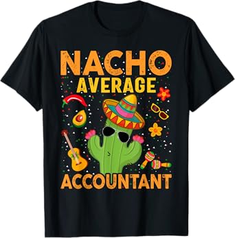 Fun Hilarious Accounting Humor | Funny Accountant T-Shirt