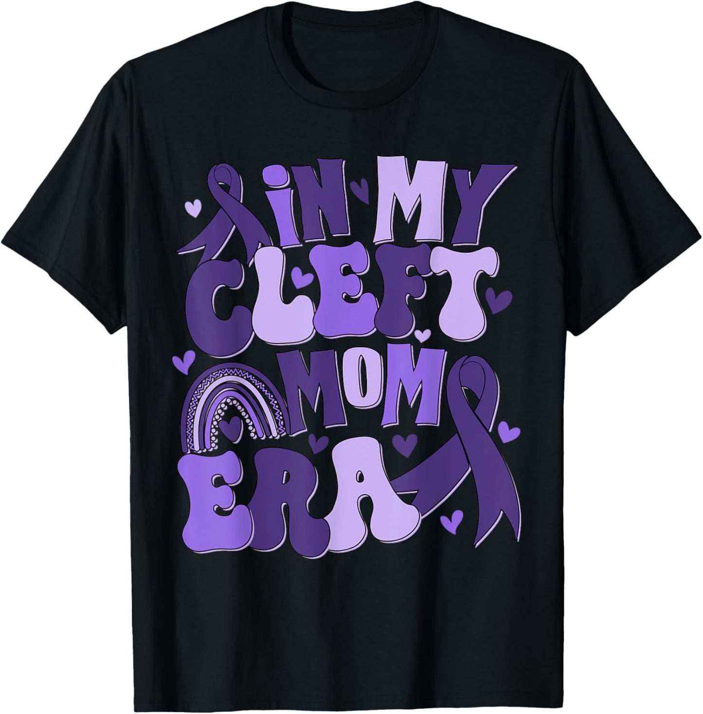In My Cleft Mom Era Cleft And Craniofacial Awareness T-Shirt