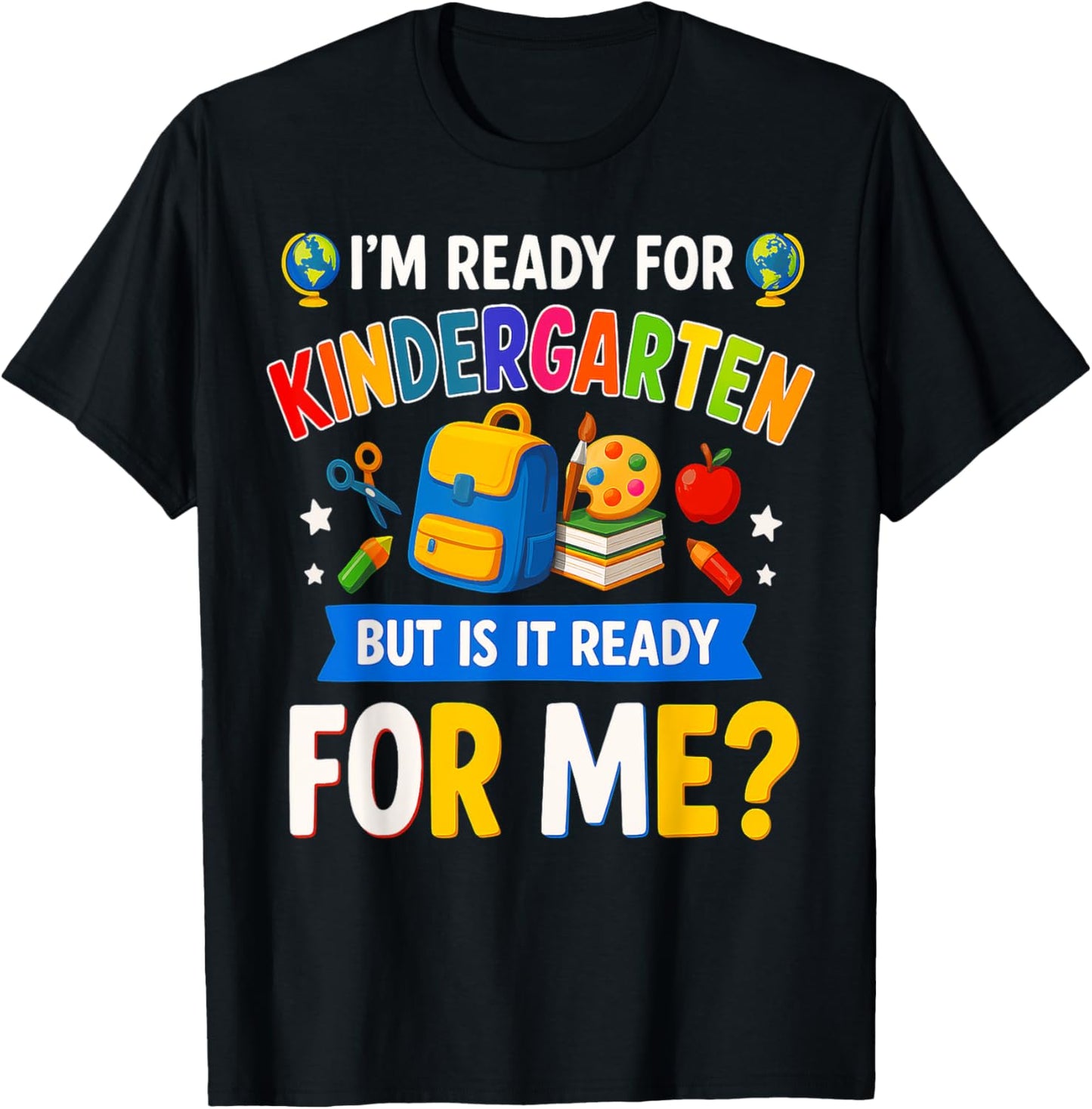 Kindergarten Back To School First Day Of Kindergarten T-shirt by TeeBrew