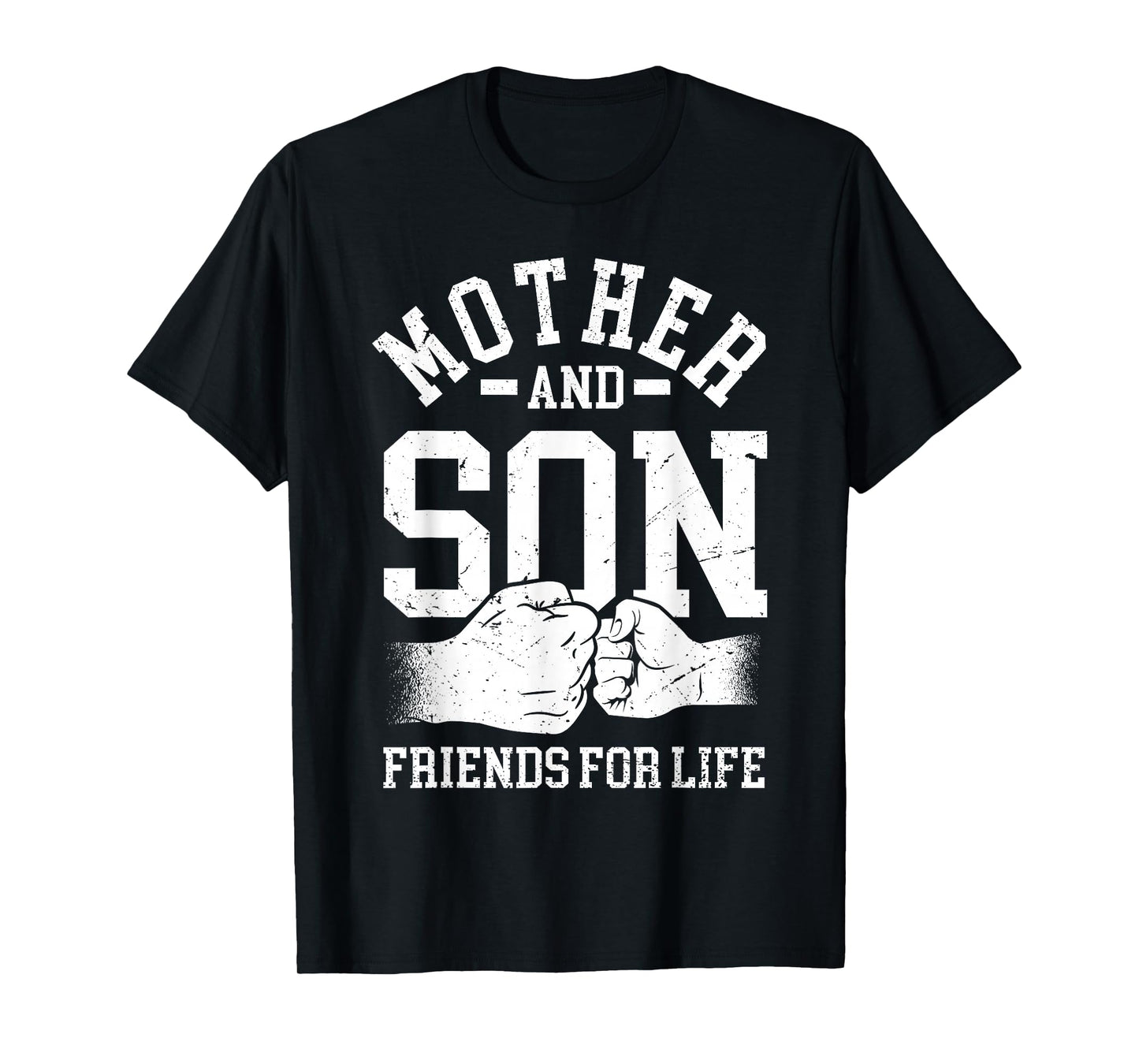 Mother And Son Friends For Life Mom Matching Mother Son T-Shirt