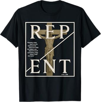 Repent Christian For Men Vintage Jesus Crucifixion Acts 3 19 T-Shirt