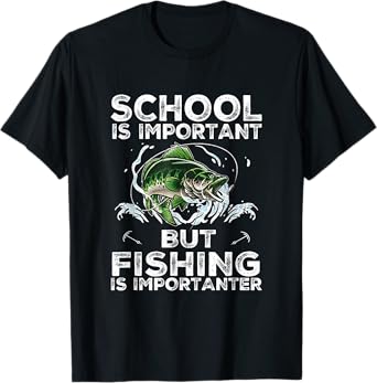 School Is Important But Fishing Is Importanter Funny Fishing T-Shirt