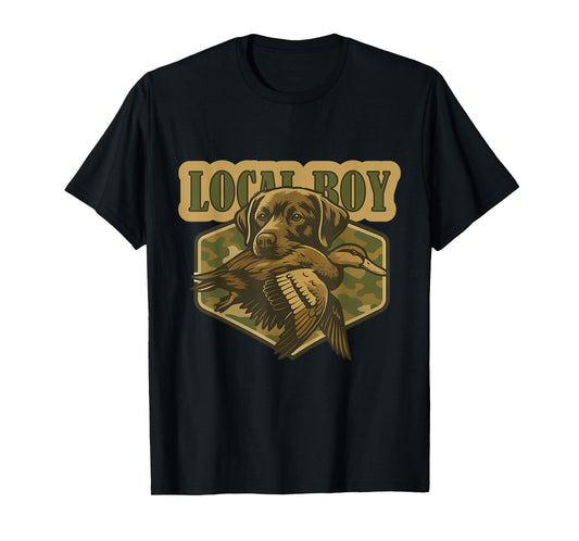 Local Boy Labrador Hunting Dog Duck Hunting T-Shirt