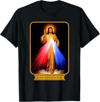 Divine Mercy Jesus I Trust In You Catholic T-Shirt