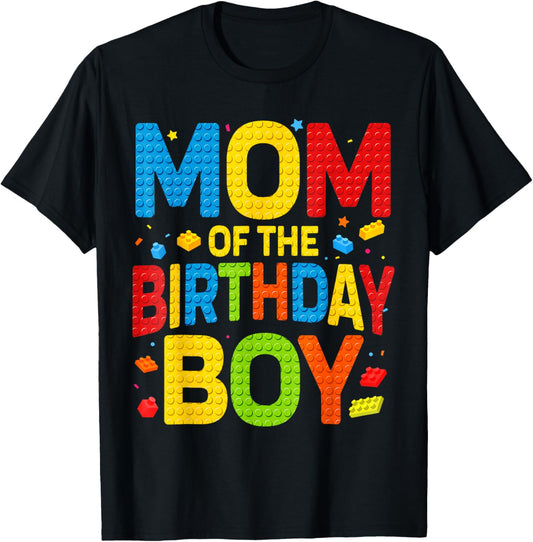 Birthday Party Mom Of The Birthday Boy Shirt Building Block T-Shirt