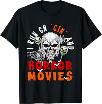 Running On Gin and Horror Movies Halloween Skull Drinker T-Shirt
