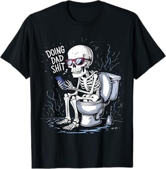 Doin' Dad S hit Funny Sarcastic, Funny Dad Humor Fathers Day T-Shirt