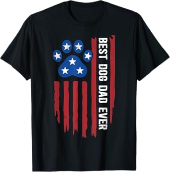 Best Dog Dad Ever American Flag for Best Father Day T-Shirt