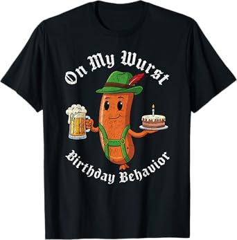 Funny Wurst Birthday Oktoberfest Party Sausage Men Women T-Shirt