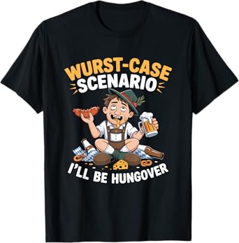 Wurst Case Scenario Funny Oktoberfest Hangover Shirt T-Shirt
