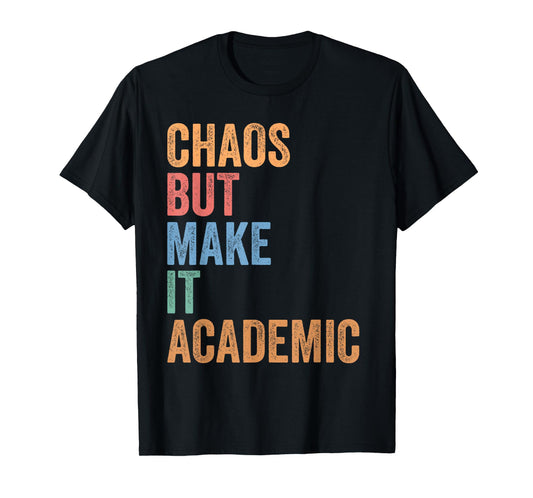 Gen Z Alpha Back To School Chaos But Make It Academic T-Shirt