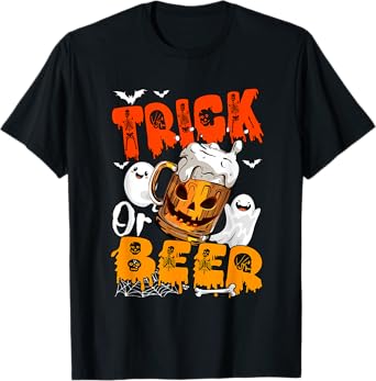 Trick Or Beer Halloween Drunker Beer Glasses Boo Ghosts T-Shirt