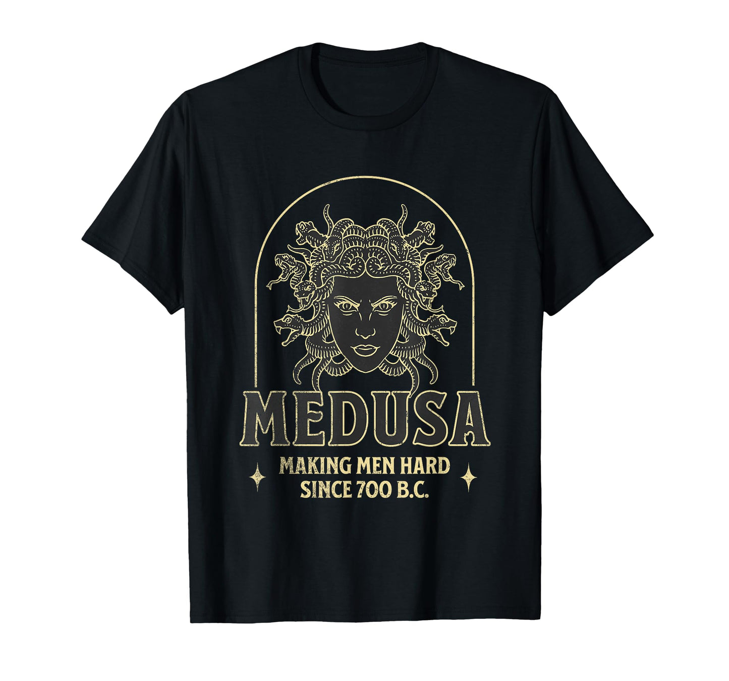 Medusa Making Men Hard T-Shirt