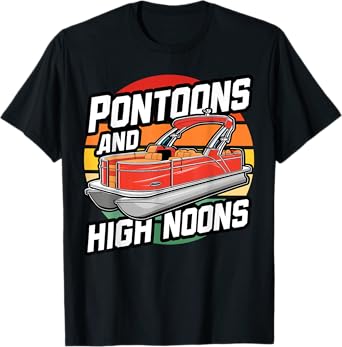 Pontoons And High Noons, Funny Meme Sunset Summer Boat Party Men Women T-Shirt