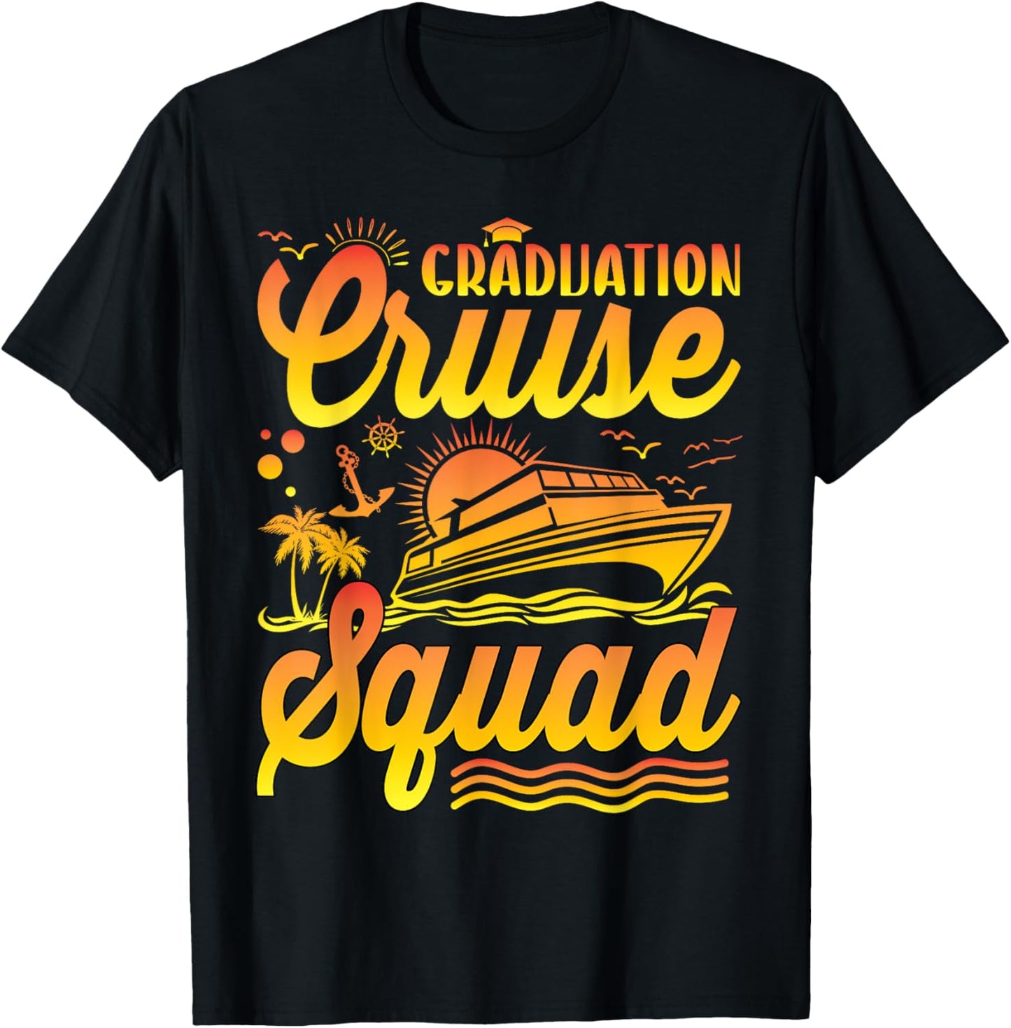 Graduation Cruise Squad 2025 Vacation Cruising Graduate T-Shirt