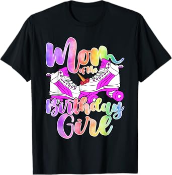 Mom Birthday Rolling Skate Birthday family Party T-Shirt