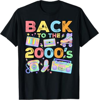 Back To 2000's 2000s Vintage Style 2000s Retro Party T-Shirt