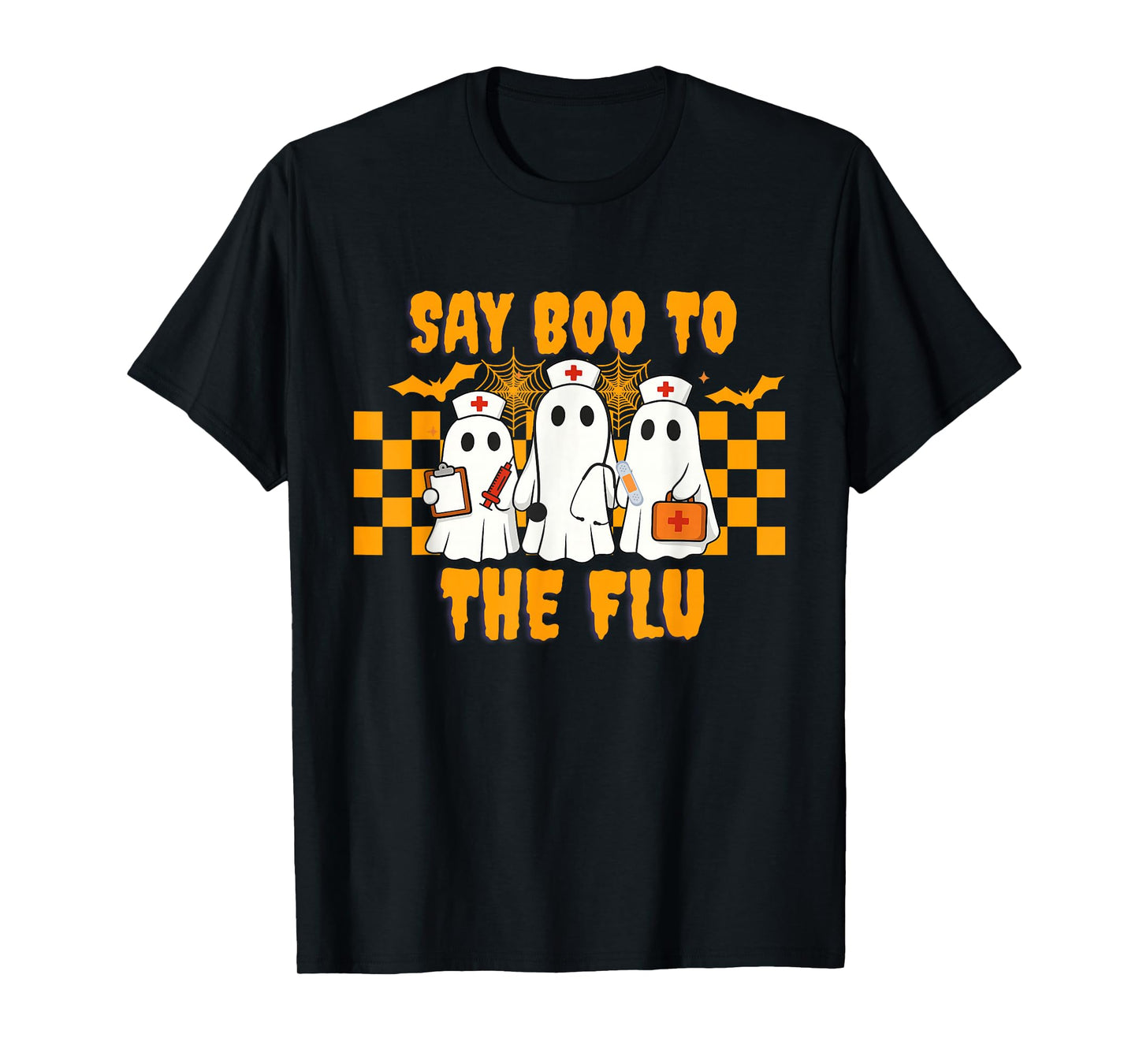 Nurse Ghost Halloween Vaccine Say Boo to The Flu T-Shirt