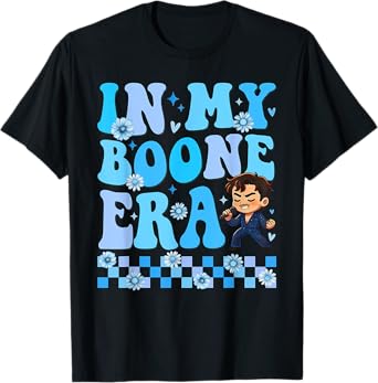 In My Boone Era Shirt Funny Ben Son Boone for Men Women Kids T-Shirt