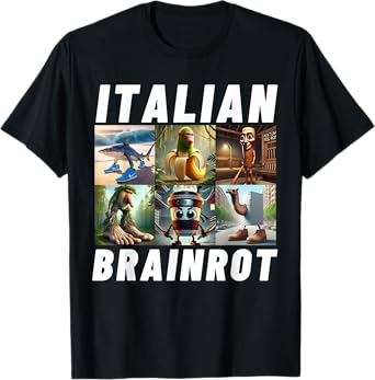 Brainrot Meme Italian Brain Rot Italian Brainrot Funny T-Shirt