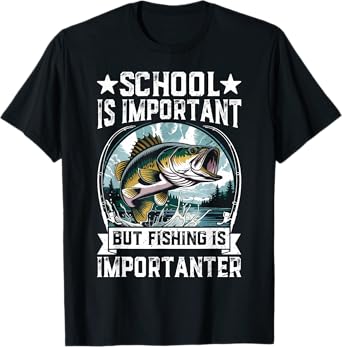 School Important Fishing Funny Fisherman Men Kids Teen Boys T-Shirt