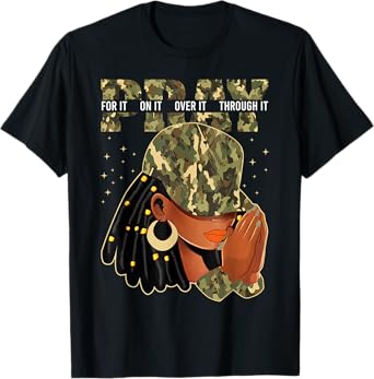 Pray On It Pray Over It Black Woman Afro Christian Sayings T-Shirt