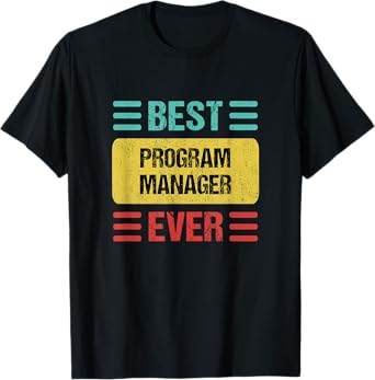 Program Manager T-Shirt