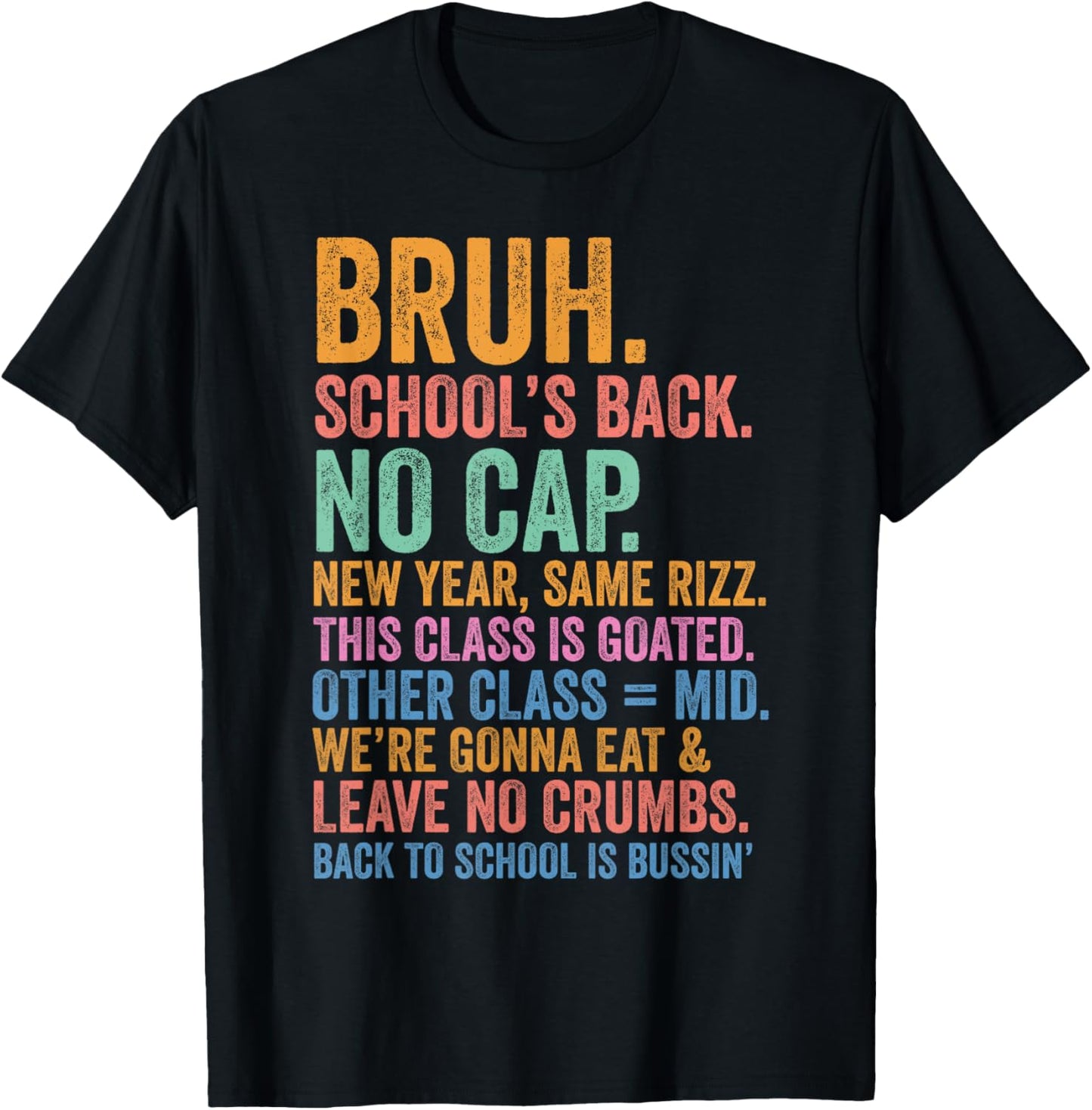 Skibidi Back To School’s Back No Cap Rizz Class Is Goated T-shirt by TeeBrew