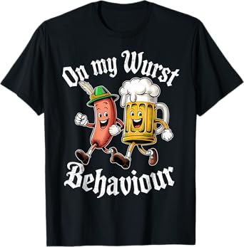Oktoberfest On My Wurst Behaviour German Beer Sausage Adults T-Shirt