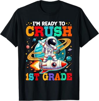 Ready To Crush First Grade 1st Day Of School Boys Girls Kids T-Shirt