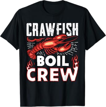 Crawfish Boil Crew Funny Crawfish Lover Gift T-Shirt