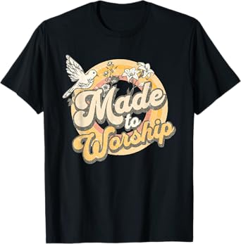 Made To Worship Shirt - Women Men Christian Religious T-Shirt