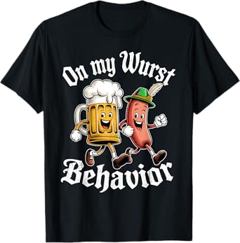 Oktoberfest On My Wurst Behavior German Beer Sausage Adults T-Shirt