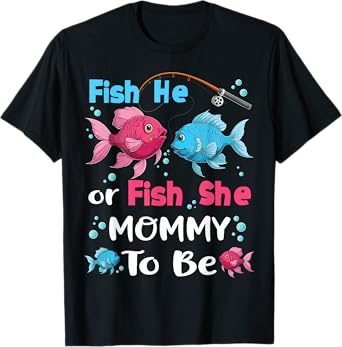 fish he or fish she gender reveal family matching Mommy T-Shirt