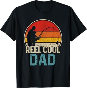 Reel Cool Dad Funny Fishing Fisherman Father's Day Gift T-Shirt