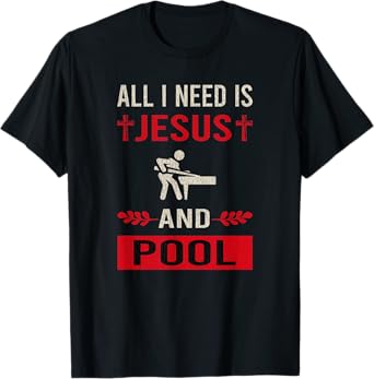Vintage I Need Jesus And Pool Billiards Funny Game Relax T-Shirt