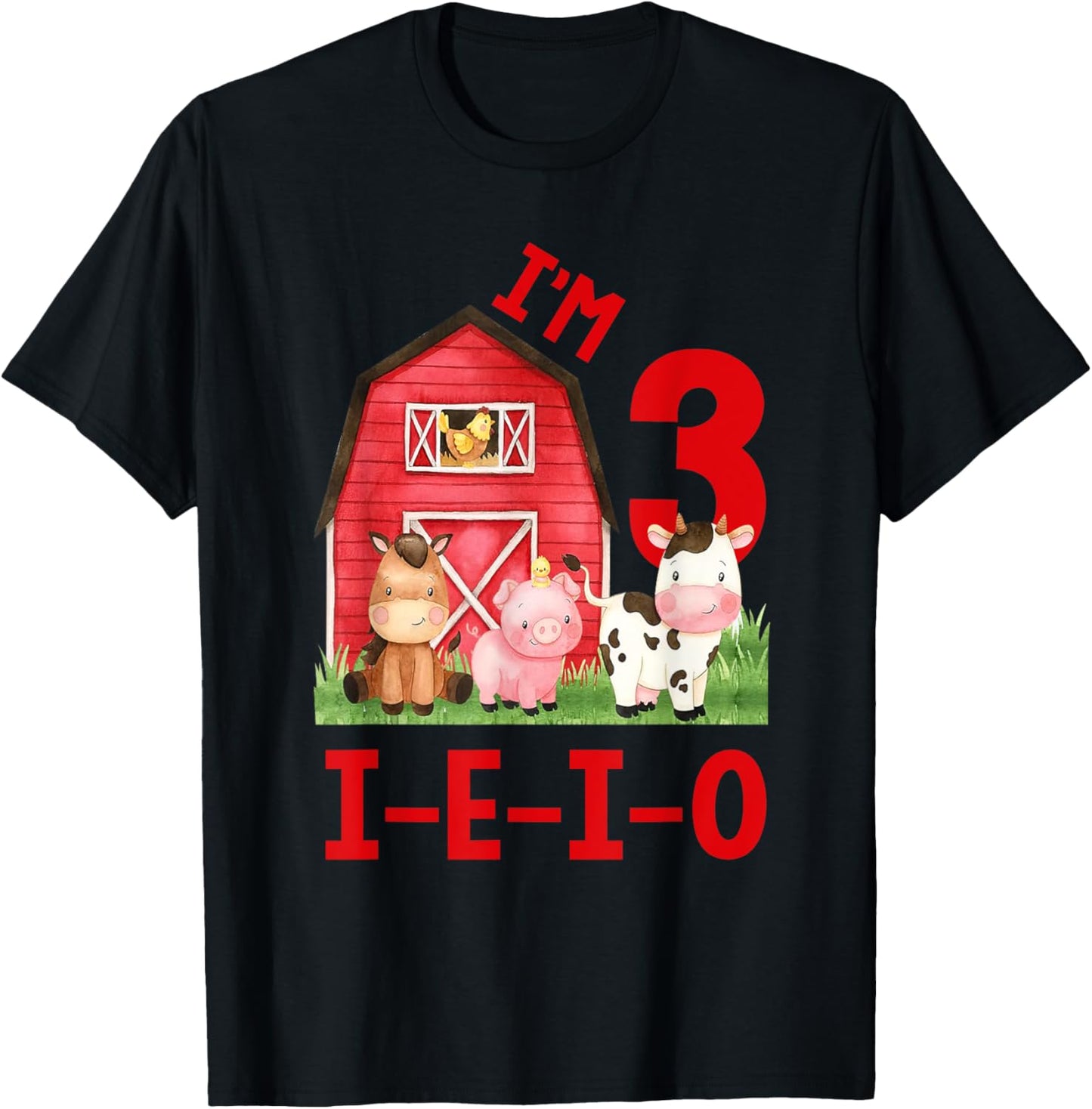 I'm 3 I-E-I-O Farm Theme 3rd Birthday 3 Year Old Party T-Shirt