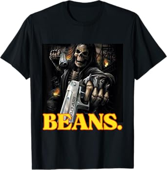 Beans Enjoyer Funny Cringe Hard Skeleton Meme T-Shirt
