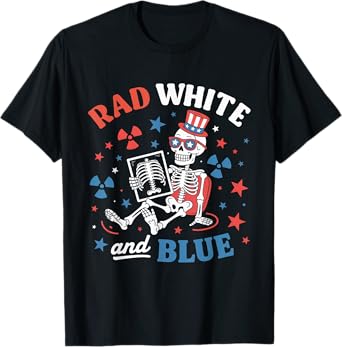 Rad White And Blue Skeleton Radiology Patriotic T-Shirt