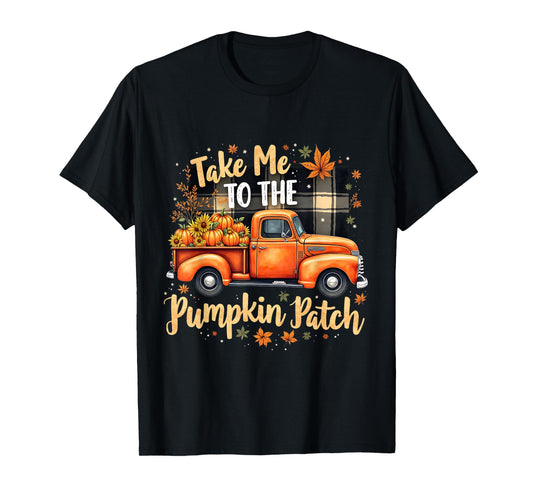 Take Me to The Pumpkin Patch Vintage Fall Truck Art T-Shirt