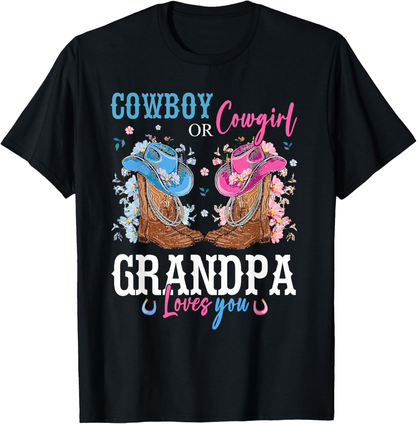 Cowboy or Cowgirl Gender Reveal Party Announcement Grandpa T-Shirt