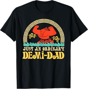 Just An Ordinary Demi Dad Funny Dad Daughter Father's Day T-Shirt