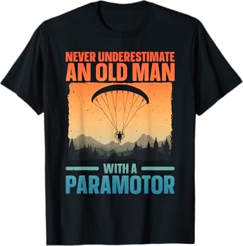 Cool Paramotor Art For Men Grandpa Paragliding Paramotoring T-Shirt