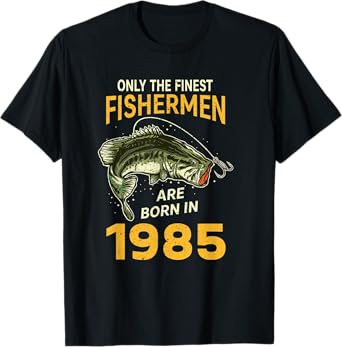 Finest Fisherman Born In 1985 Vintage Funny Fishing Birthday T-Shirt