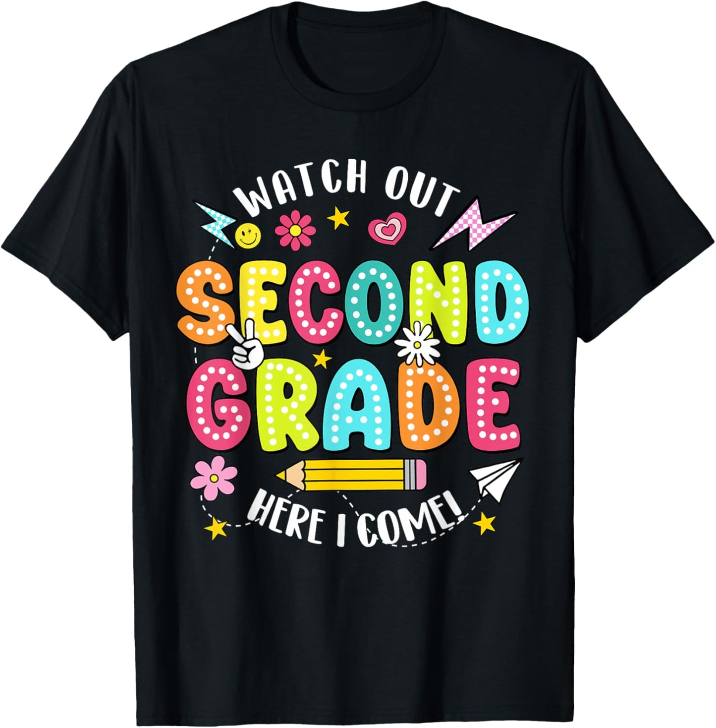 Watch Out Second Grade Here I Come Back To School Tee by TeeBrew