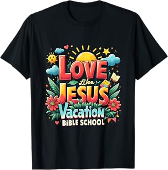 Love Like Jesus Vacation Bible School VBS 2025 Christian T-Shirt