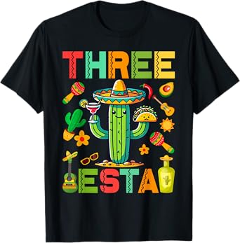 Mexican Themed Party 3rd Birthday Three Esta Birthday T-Shirt