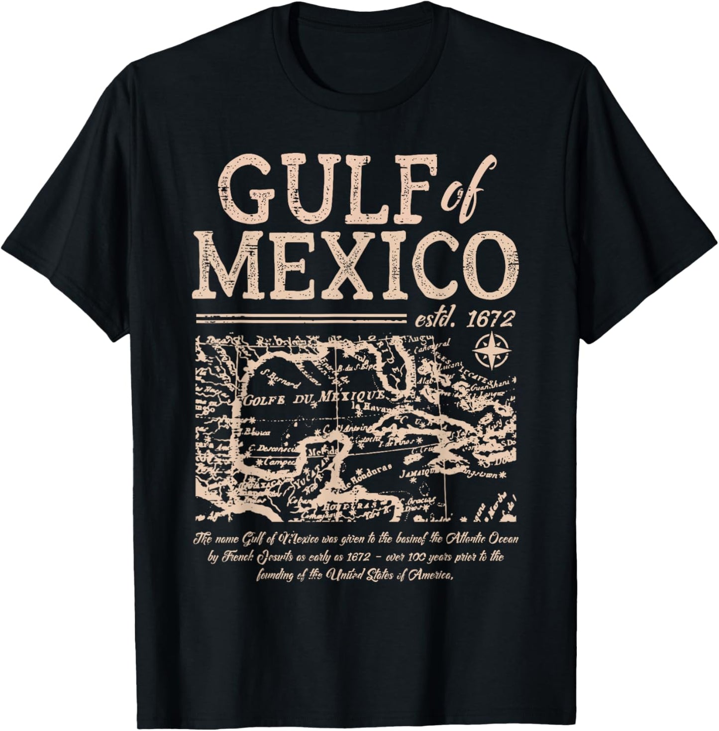 Gulf Of Mexico 1672 Historic Map Retro Gulfo Men Women Kids T-Shirt